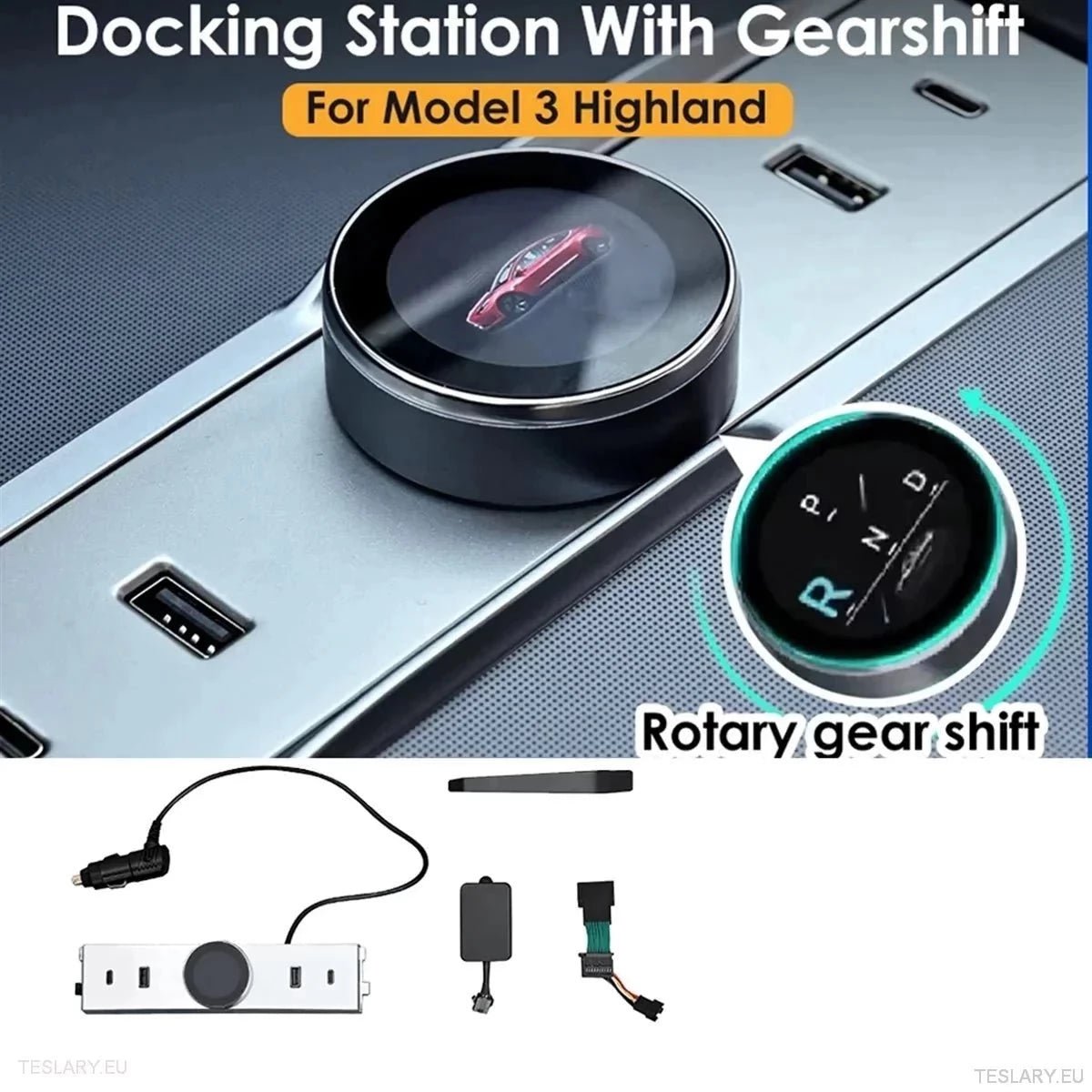 Tesla 3 Highland Gear Knob Shift Control - TESLARY Tesla Shop Accessories Europe Nederlands Dublin Cork Ireland Deutschland Espana Alicante France Italia